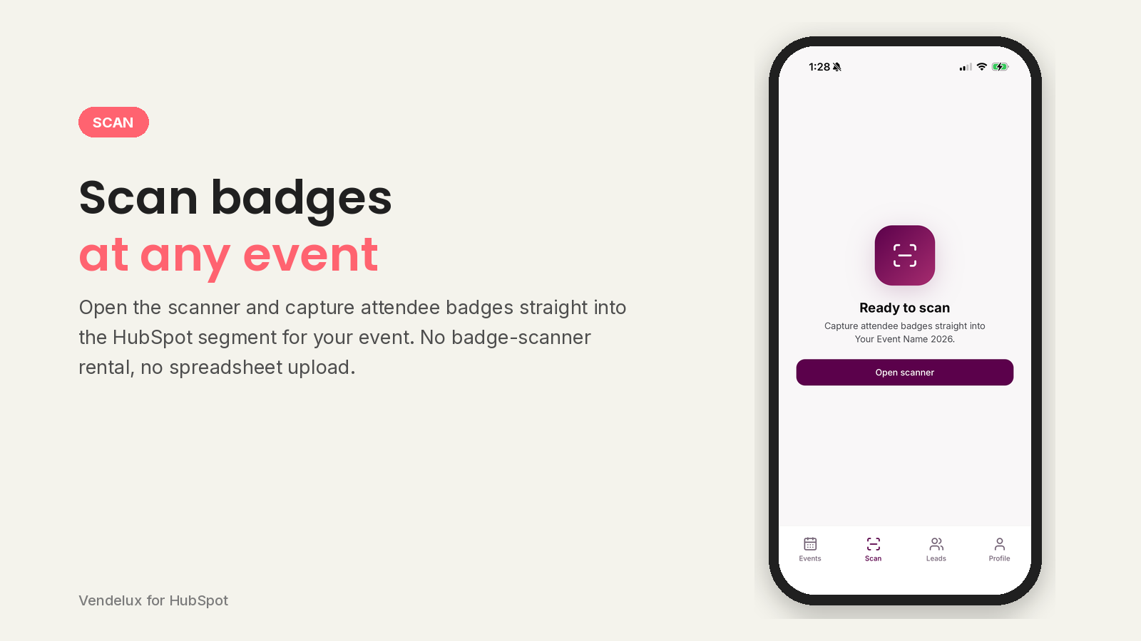 Vendelux app "Ready to scan" screen with an Open scanner button, beside the headline "Scan badges at any event."
