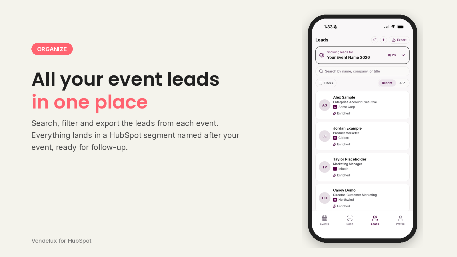 Leads list for one event showing four sample enriched contacts, next to the headline All your event leads in one place.
